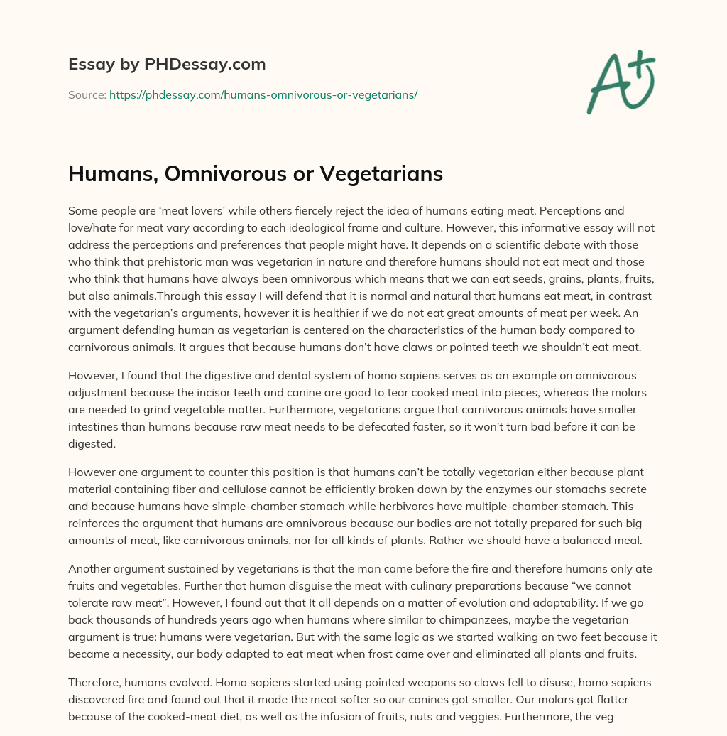 Humans, Omnivorous or Vegetarians essay
