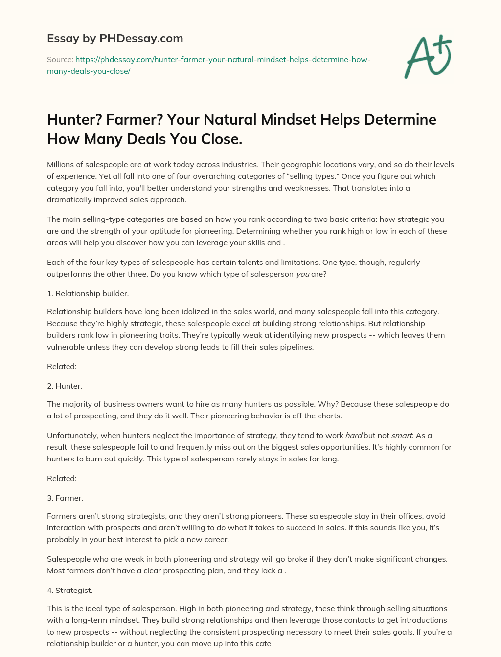Hunter? Farmer? Your Natural Mindset Helps Determine How Many Deals You Close. essay