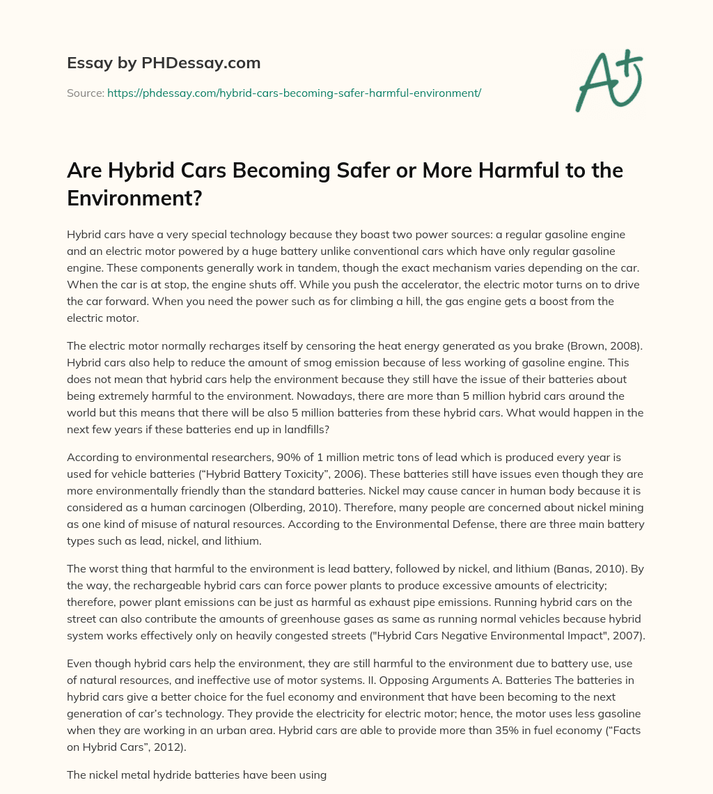 Are Hybrid Cars Becoming Safer or More Harmful to the Environment? essay