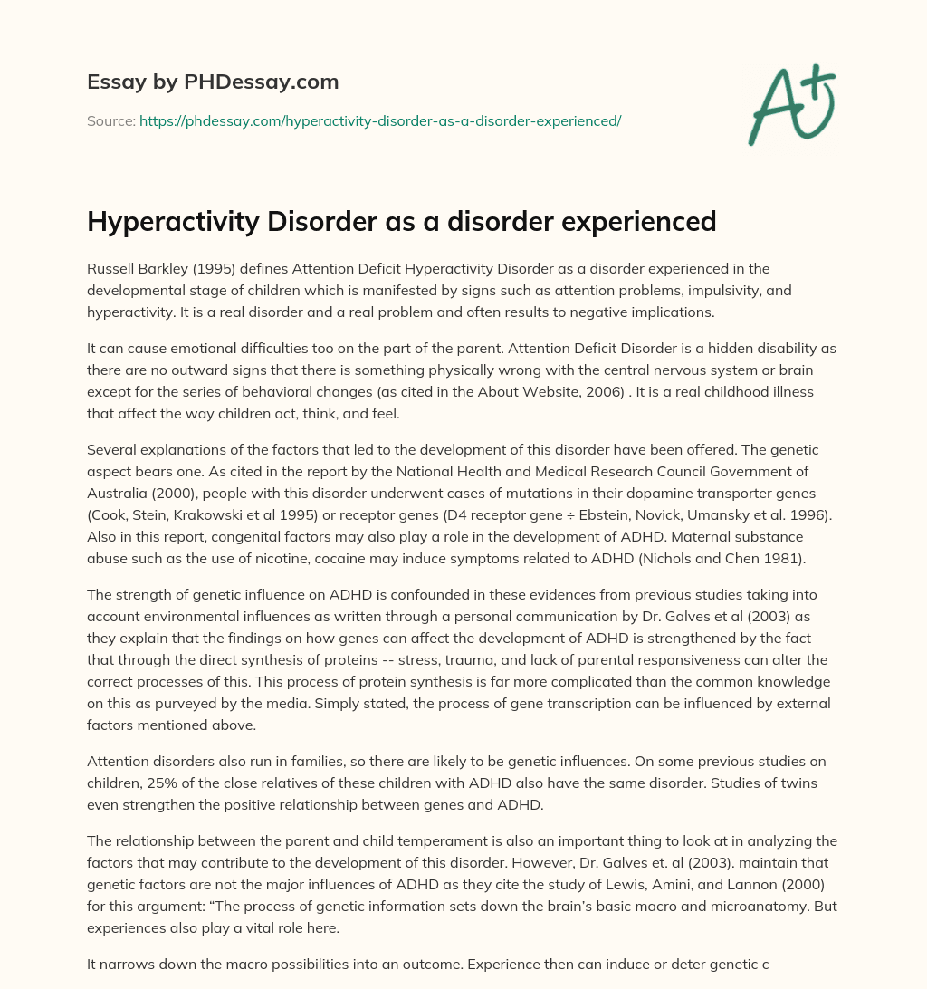 Hyperactivity Disorder as a disorder experienced essay