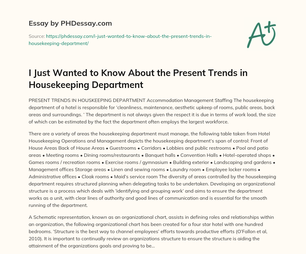 I Just Wanted to Know About the Present Trends in Housekeeping Department essay