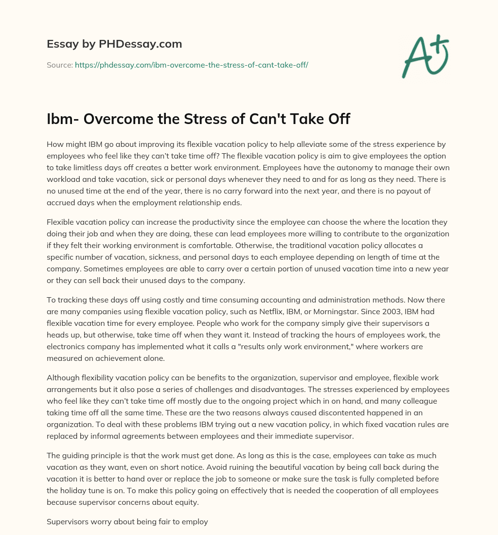 Ibm- Overcome the Stress of Can’t Take Off essay