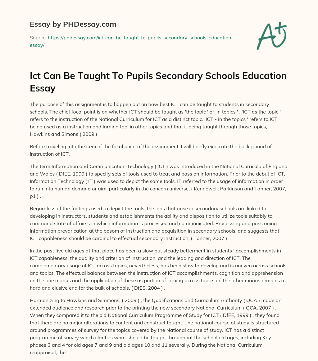 Ict Can Be Taught To Pupils Secondary Schools Education Essay essay