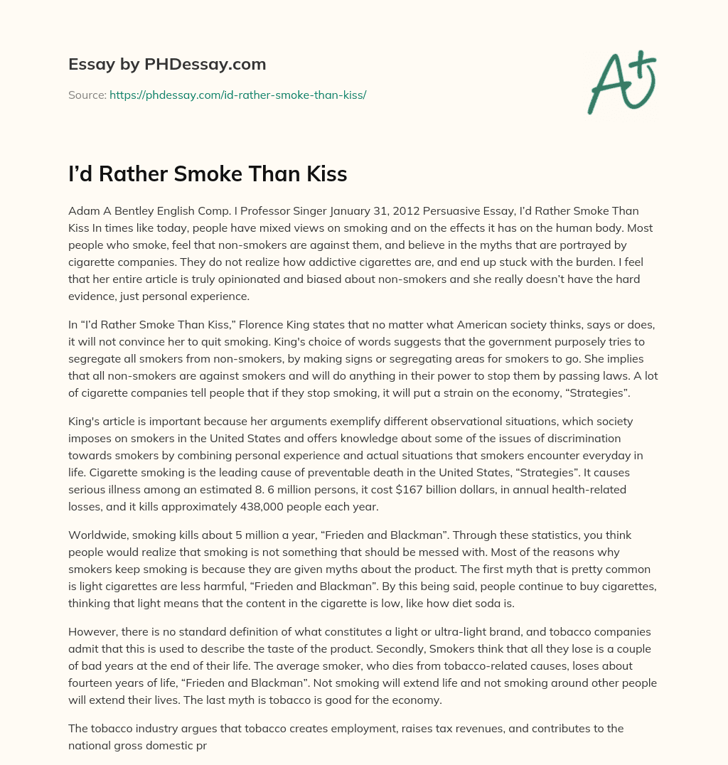 I’d Rather Smoke Than Kiss essay