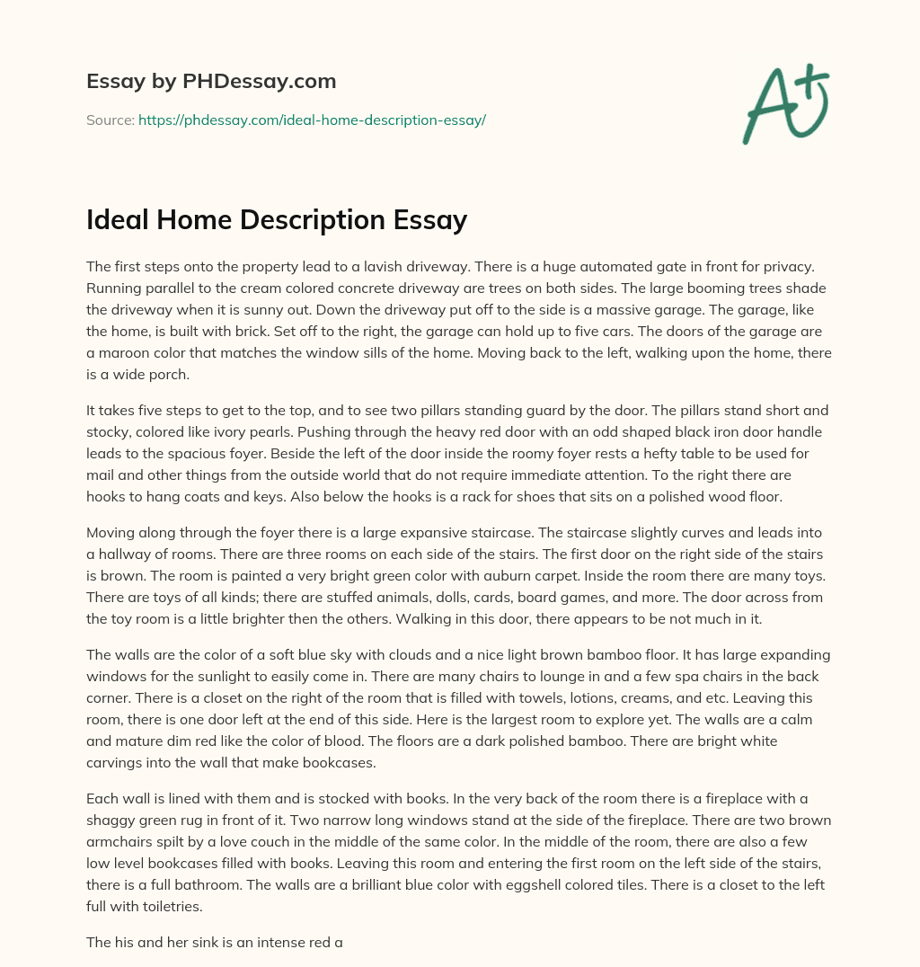 Ideal Home Description Essay essay