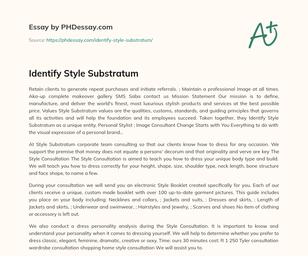 Identify Style Substratum essay