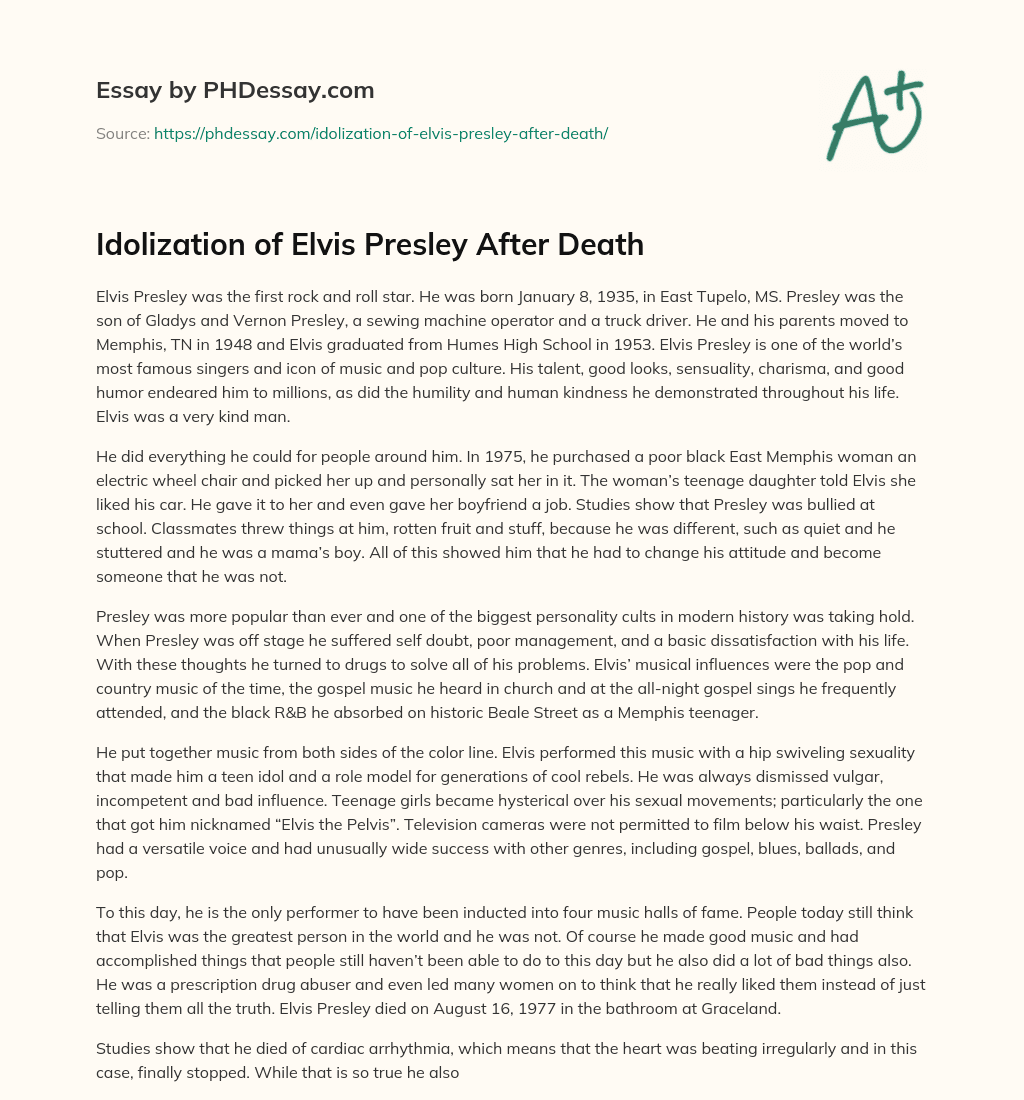 Idolization of Elvis Presley After Death essay