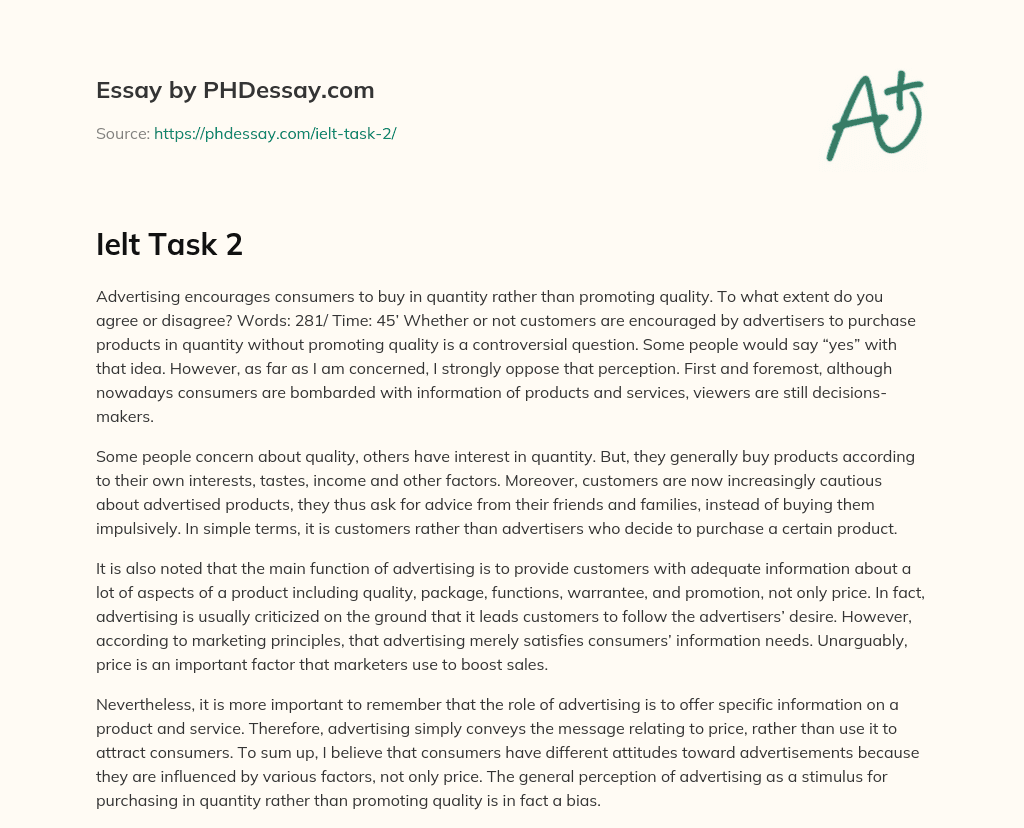 Customers, Not Advertisers, Determine Quality vs. Quantity Purchases essay