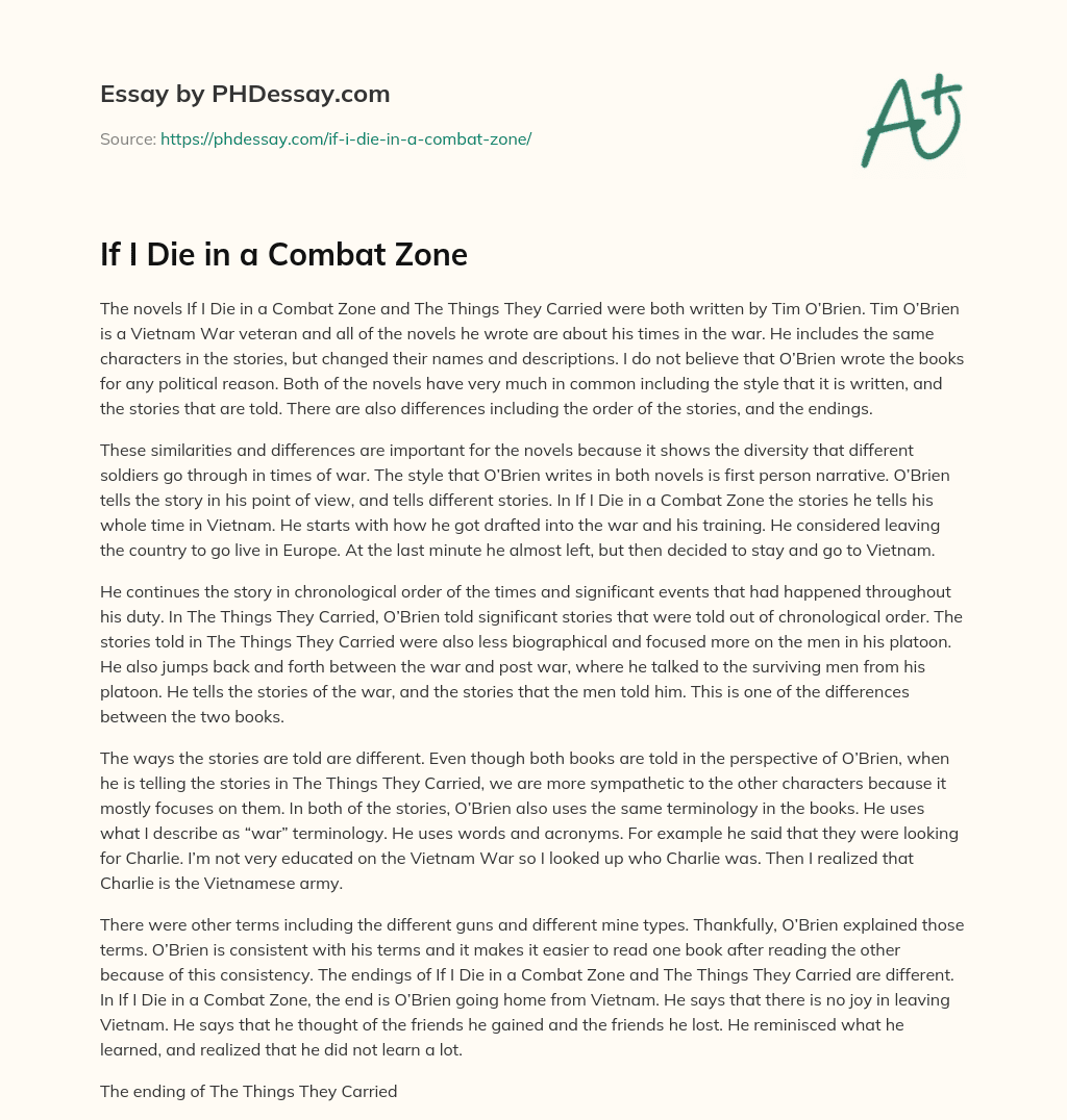 If I Die in a Combat Zone essay