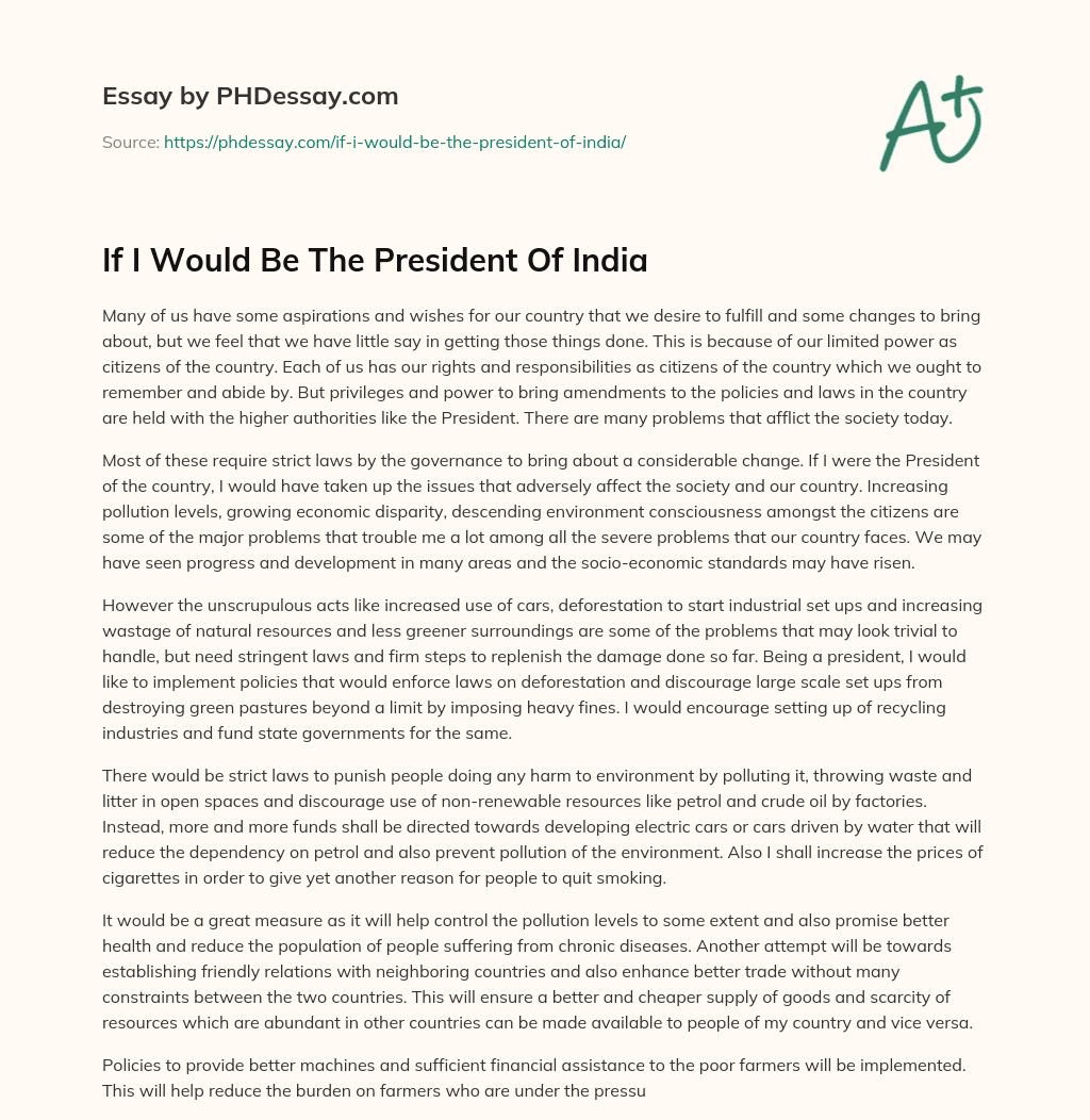 If I Would Be The President Of India essay