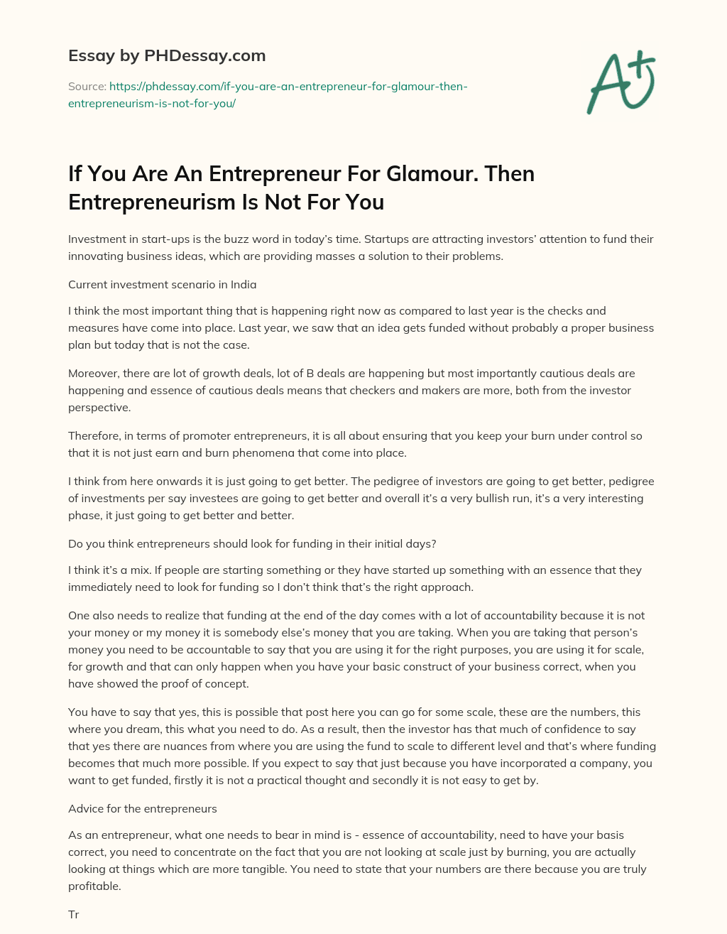 If You Are An Entrepreneur For Glamour. Then Entrepreneurism Is Not For You essay