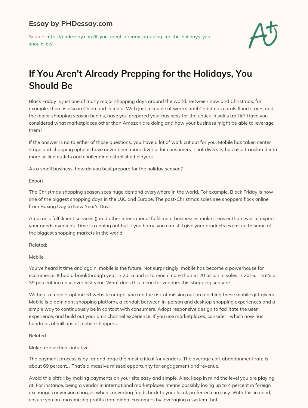 If You Aren’t Already Prepping for the Holidays, You Should Be essay