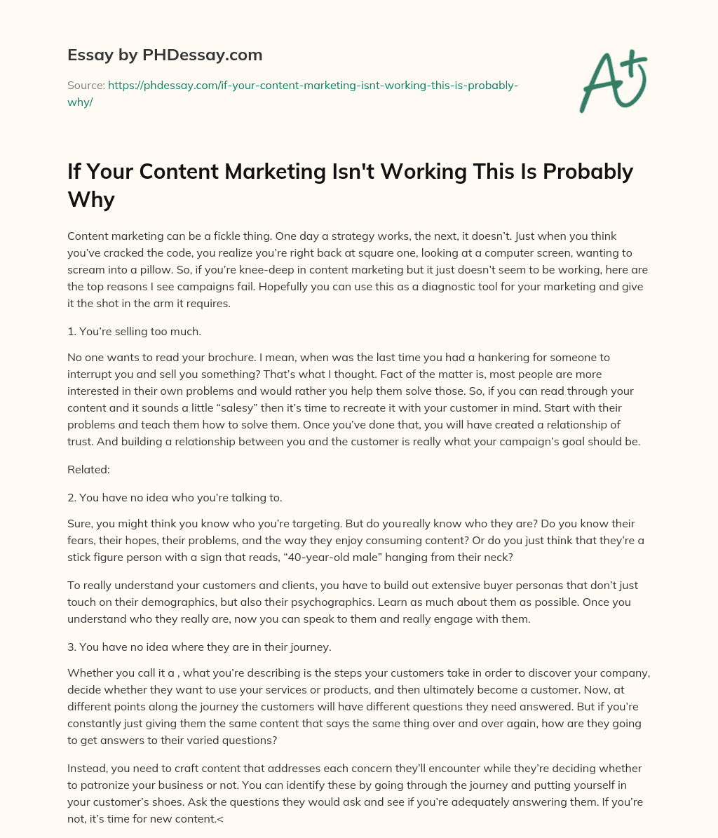 If Your Content Marketing Isn’t Working This Is Probably Why essay