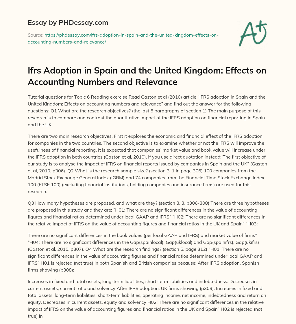 Ifrs Adoption in Spain and the United Kingdom: Effects on Accounting Numbers and Relevance essay