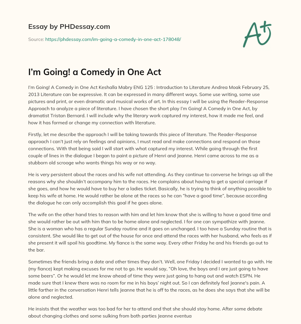 I’m Going! a Comedy in One Act essay