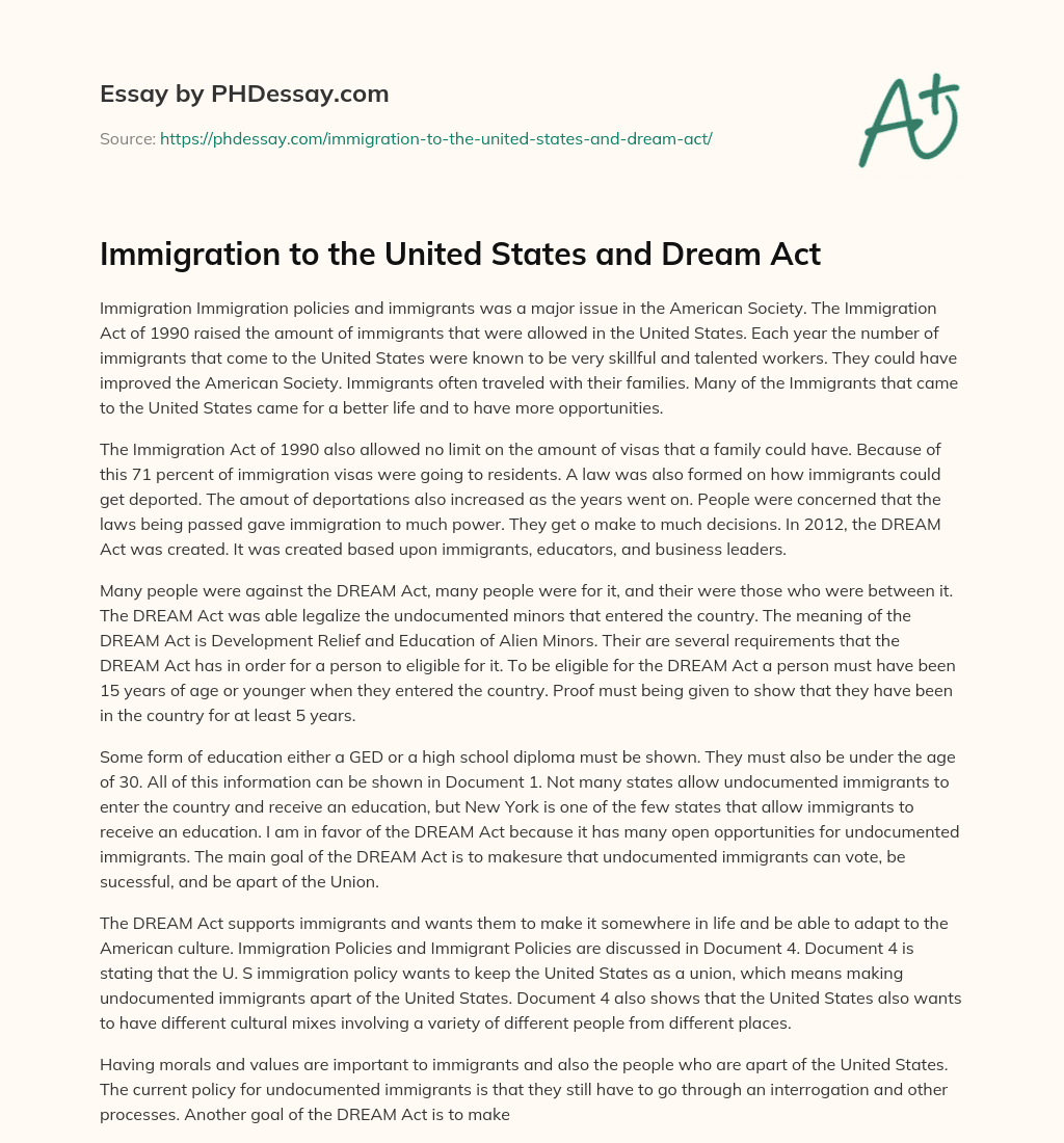 Immigration to the United States and Dream Act essay