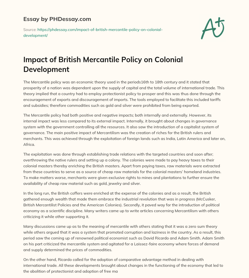 Impact of British Mercantile Policy on Colonial Development essay