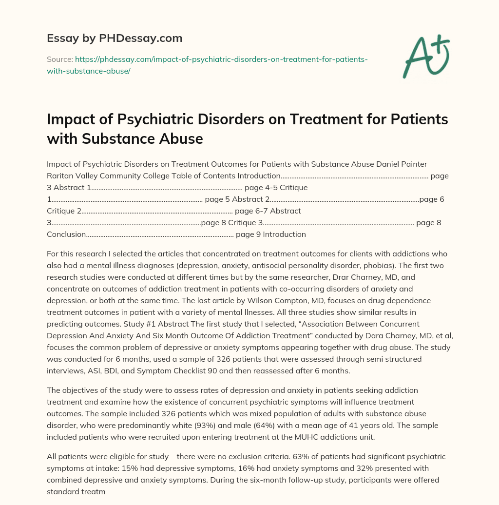 Impact of Psychiatric Disorders on Treatment for Patients with Substance Abuse essay