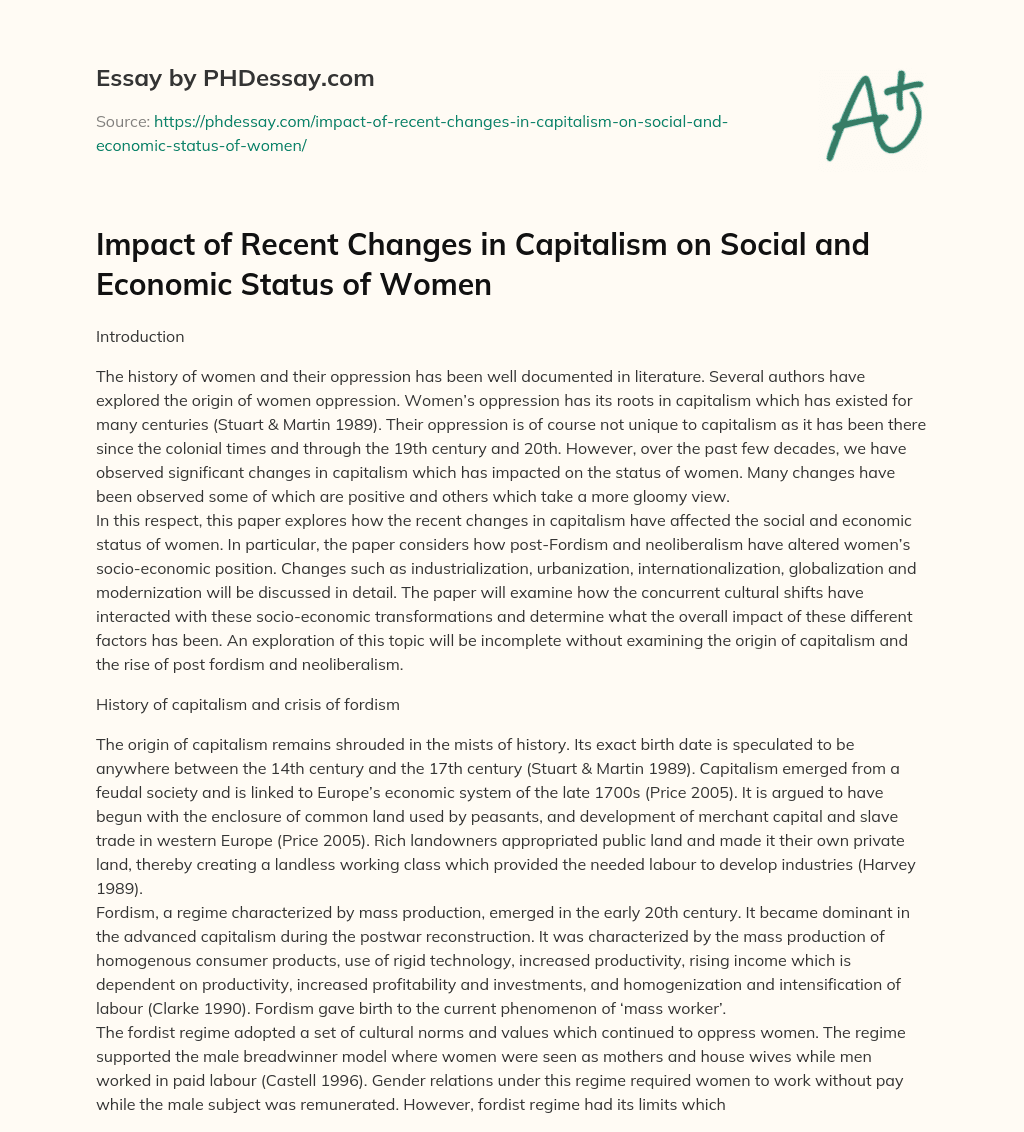 Impact of Recent Changes in Capitalism on Social and Economic Status of Women essay