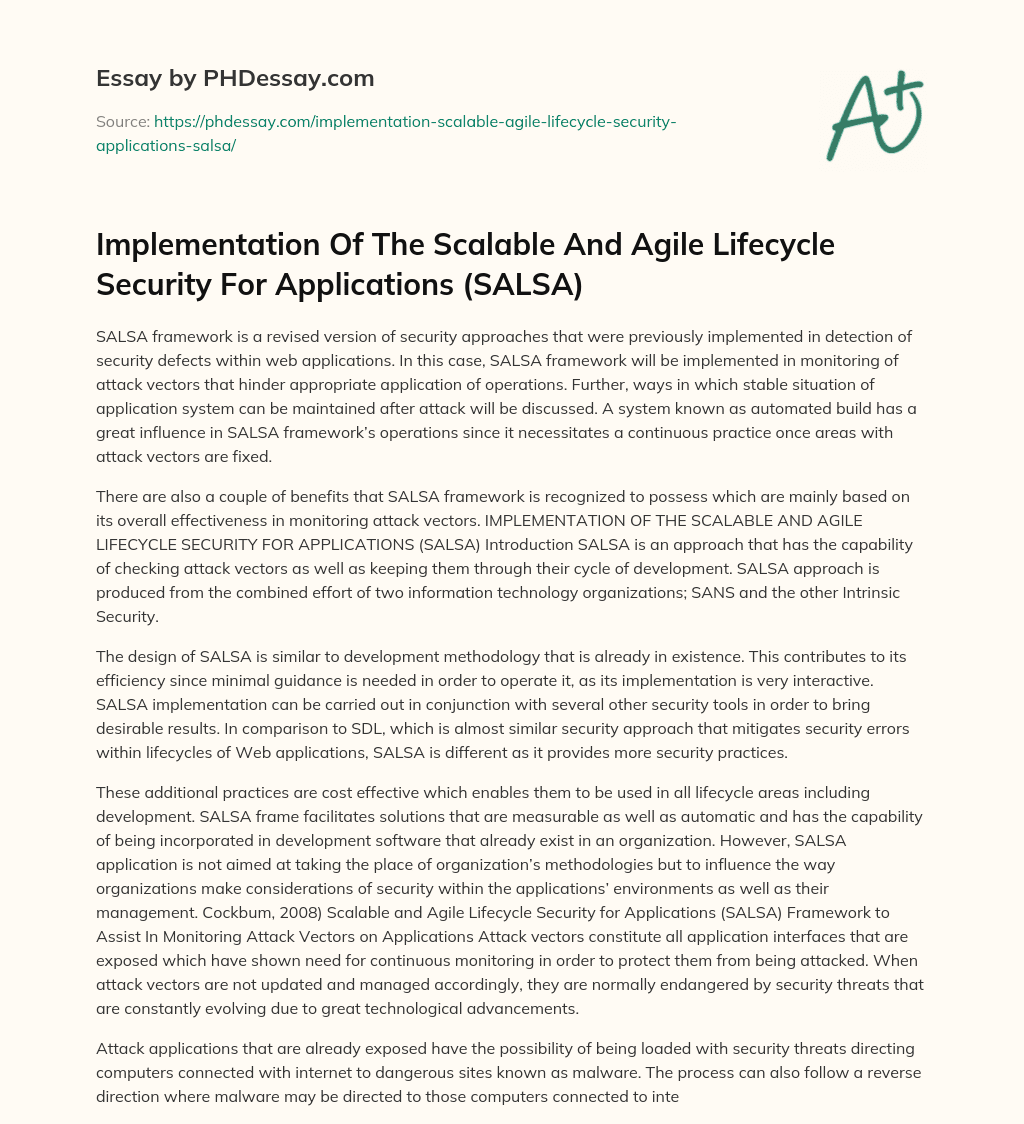 Implementation Of The Scalable And Agile Lifecycle Security For Applications (SALSA) essay