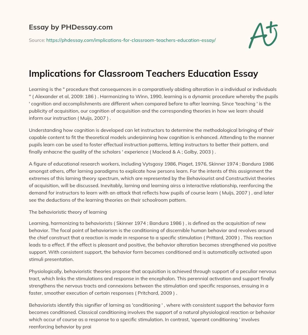 Implications for Classroom Teachers Education Essay essay