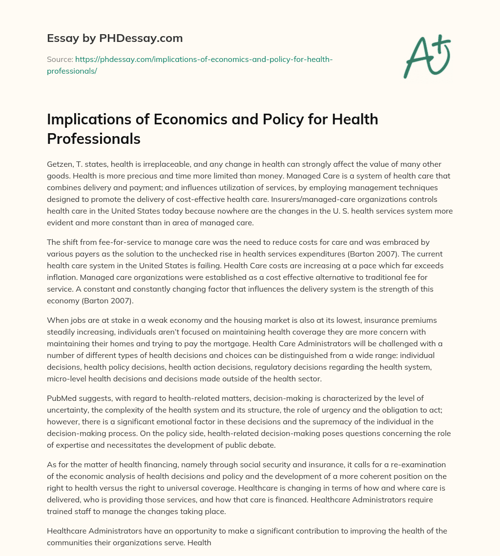 Implications of Economics and Policy for Health Professionals essay