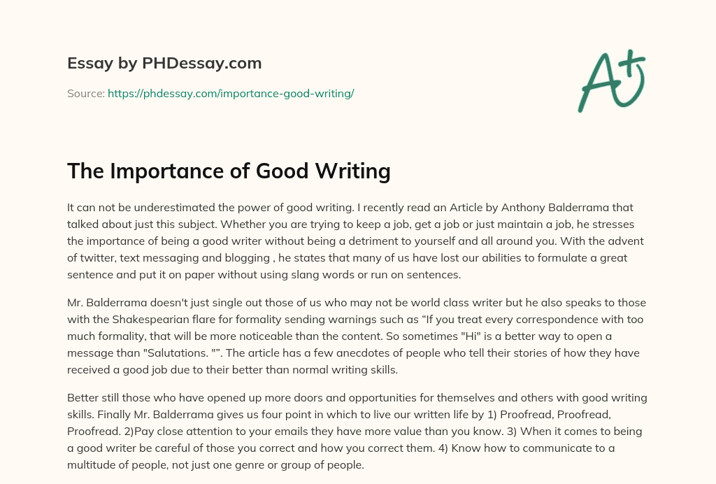 The Importance Of Good Writing 300 Words PHDessay