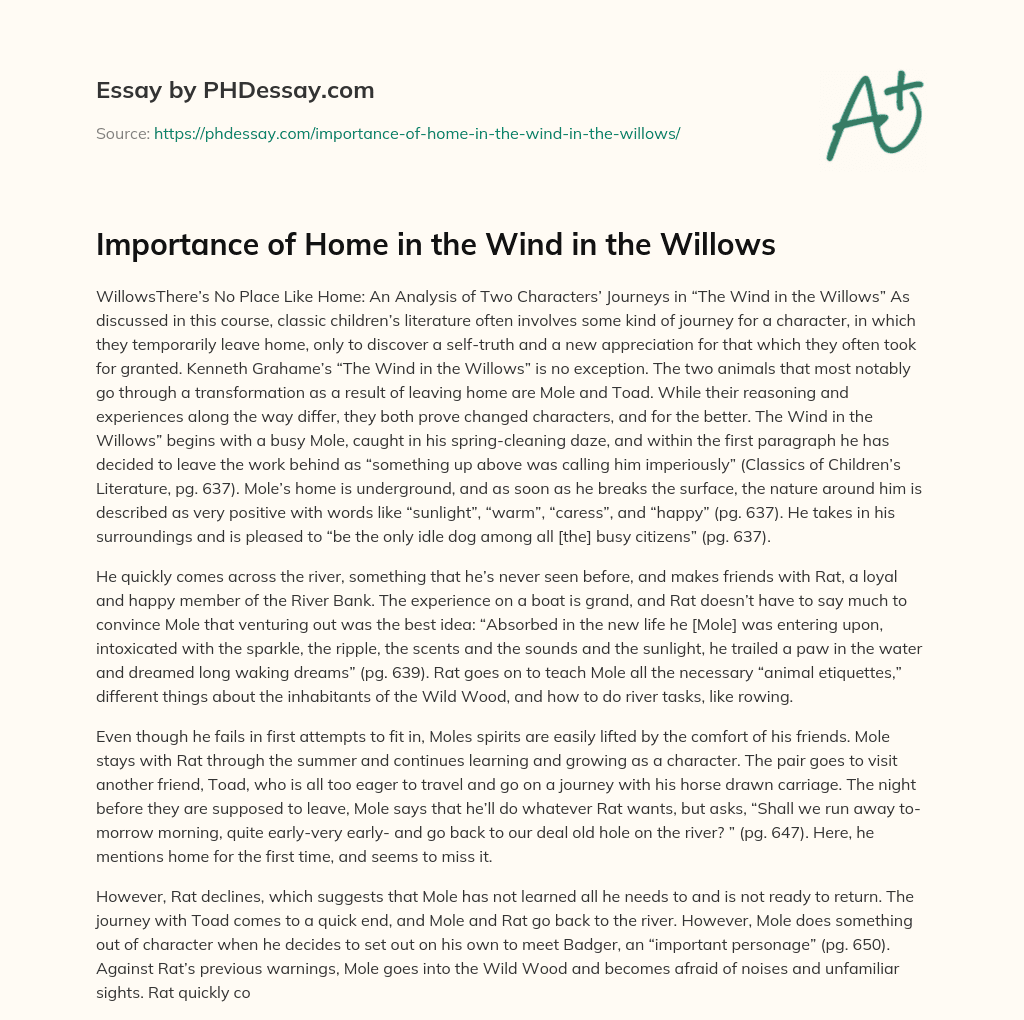 There’s No Place Like Home: An Analysis of Two Characters’ Journeys in “The Wind in the Willows” essay