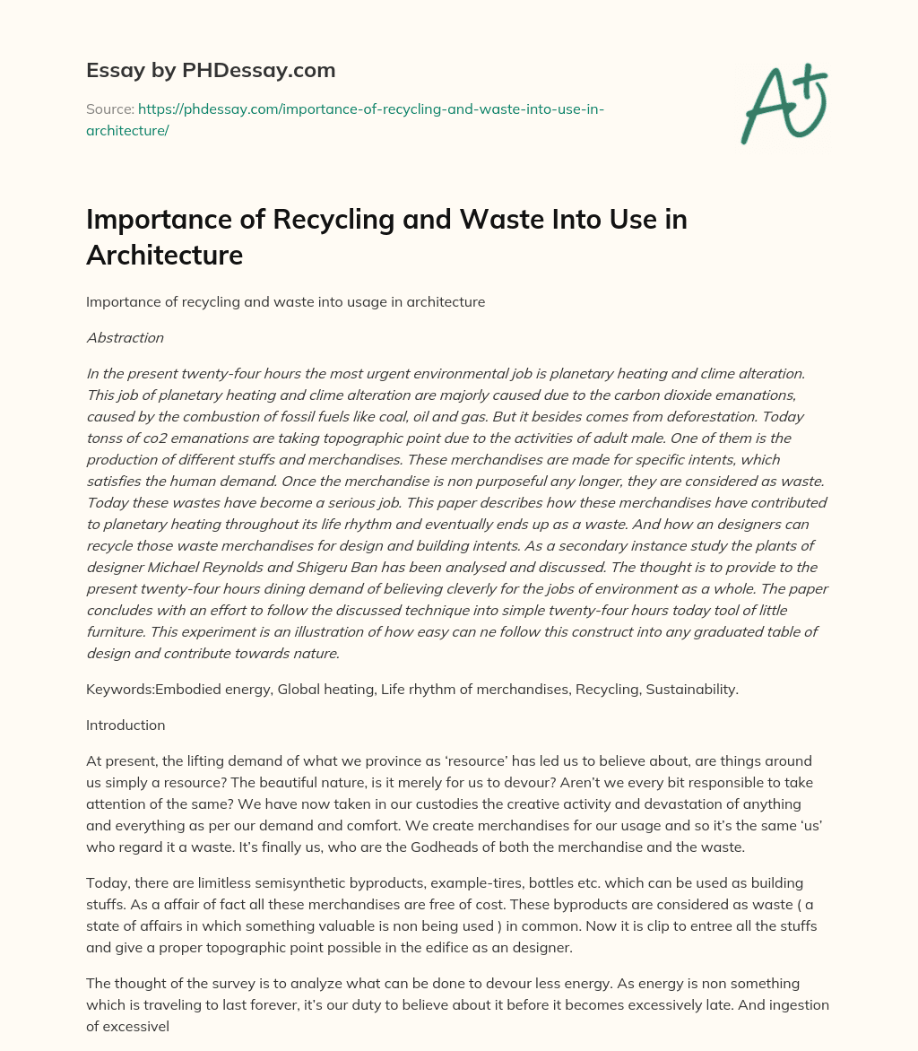 Importance of Recycling and Waste Into Use in Architecture essay