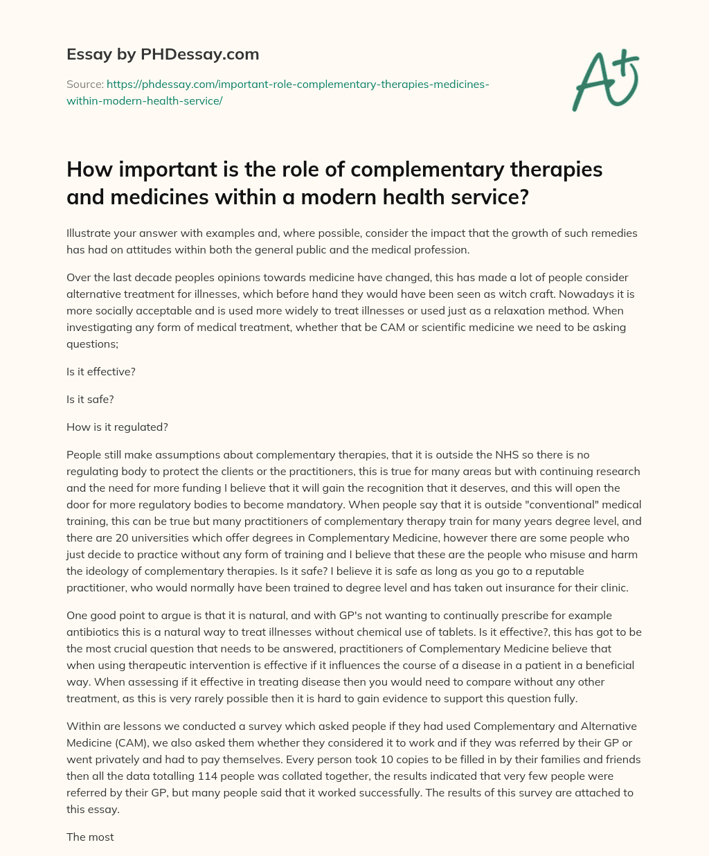 How important is the role of complementary therapies and medicines within a modern health service? essay