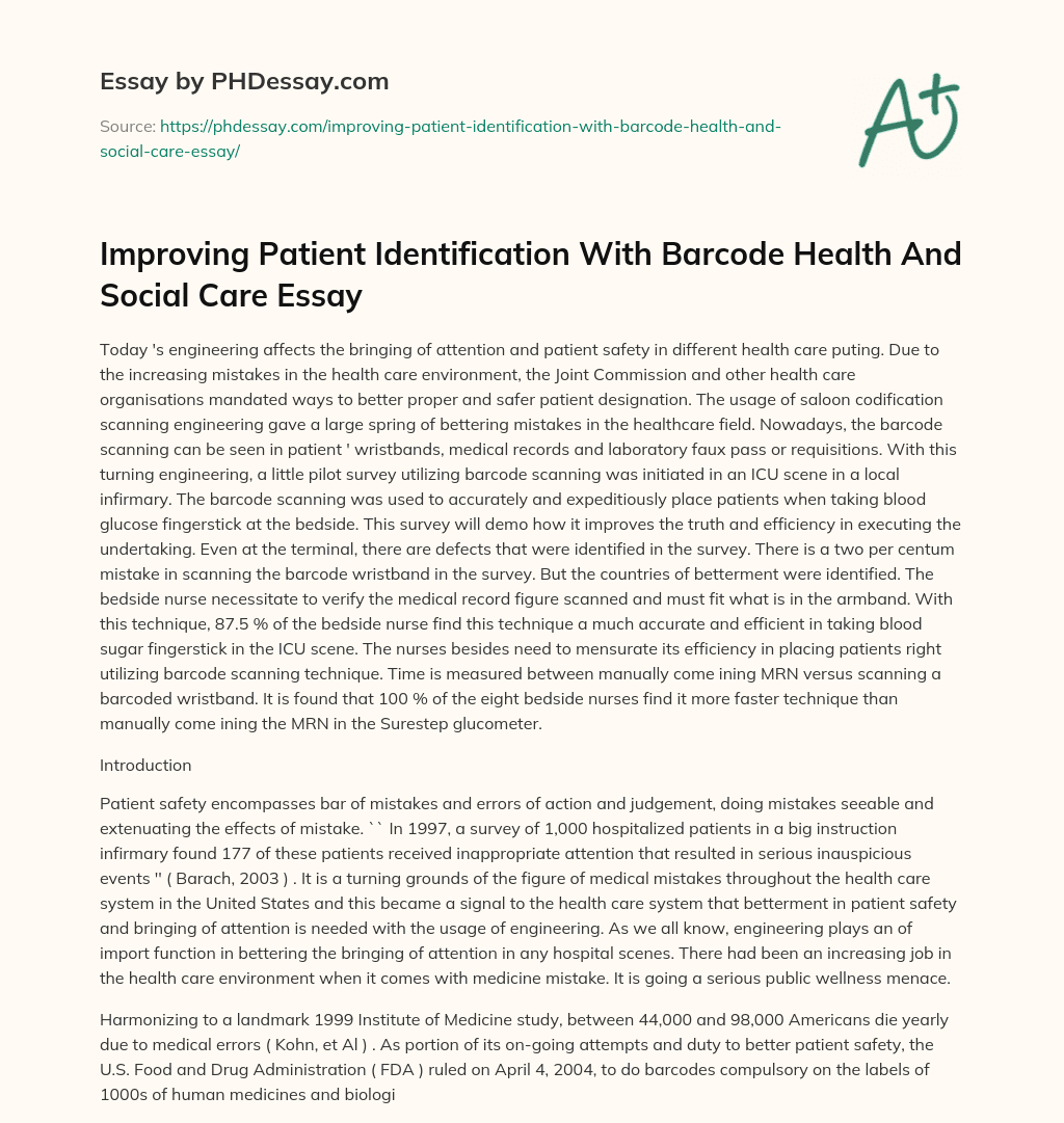 Improving Patient Identification With Barcode Health And Social Care Essay essay