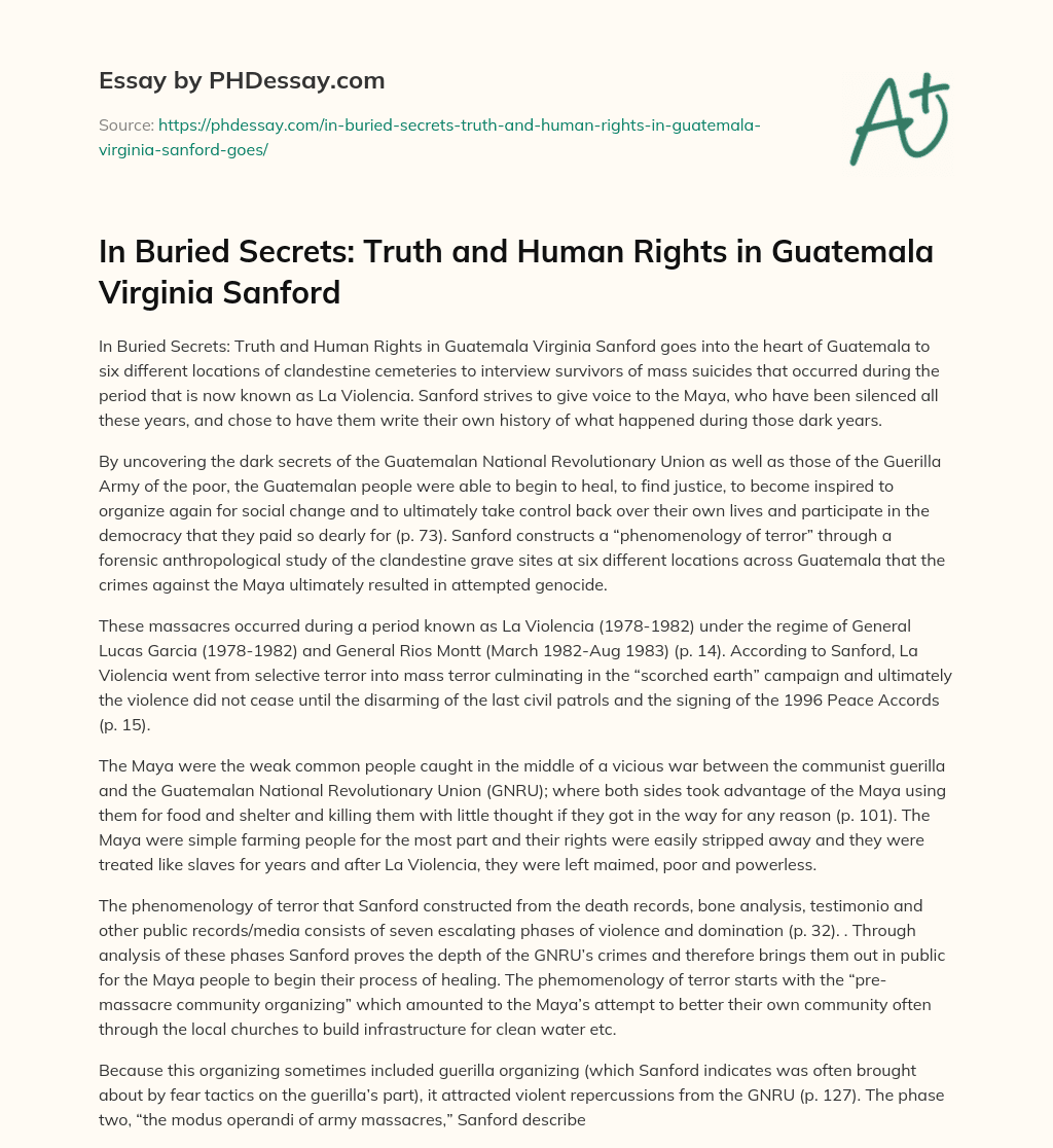 In Buried Secrets: Truth and Human Rights in Guatemala Virginia Sanford essay