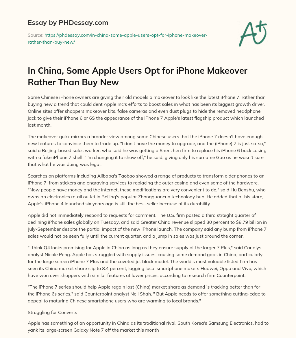 In China, Some Apple Users Opt for iPhone Makeover Rather Than Buy New essay