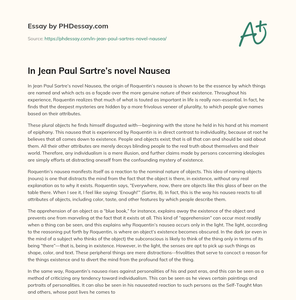 In Jean Paul Sartre’s novel Nausea essay