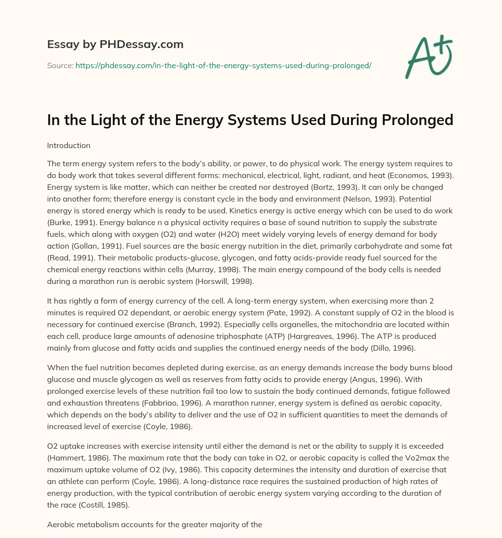 In the Light of the Energy Systems Used During Prolonged essay