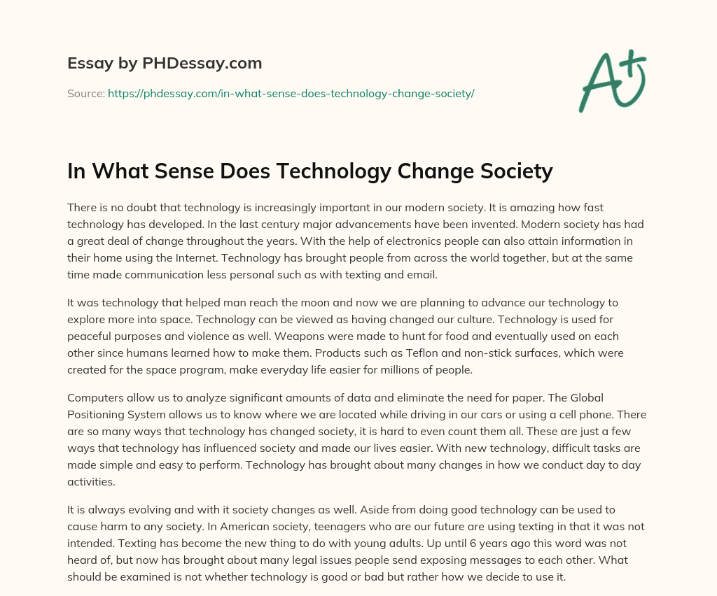 In What Sense Does Technology Change Society essay