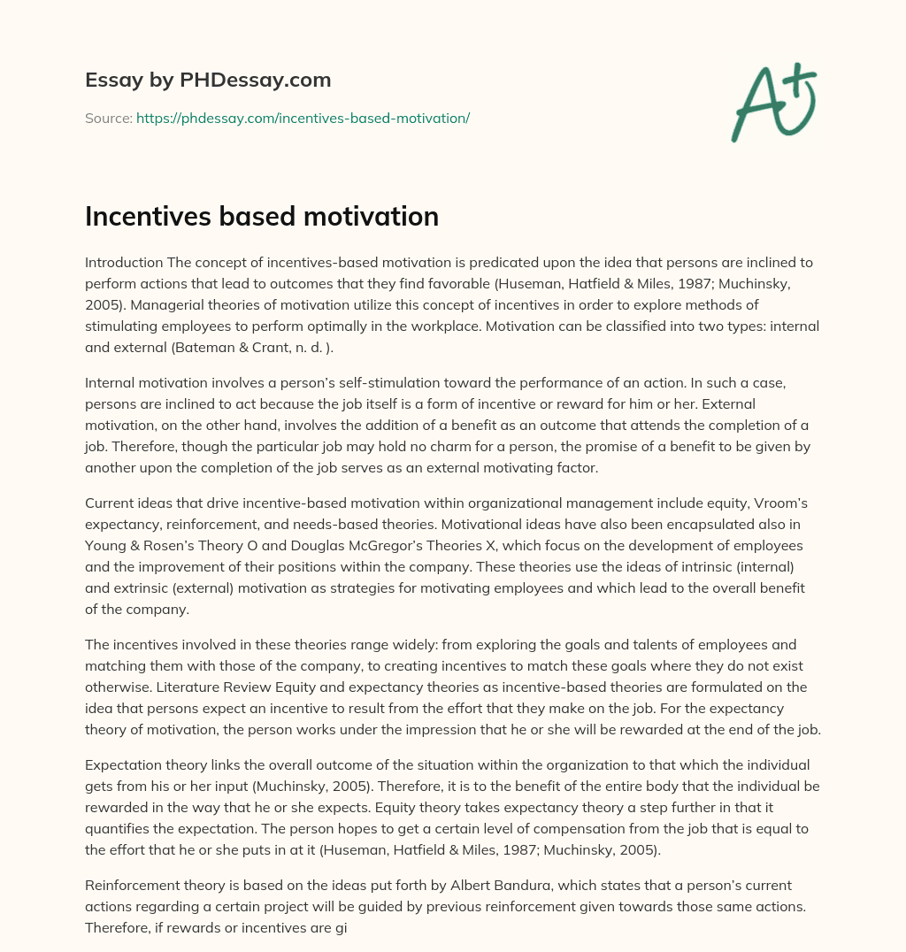 Incentives based motivation essay