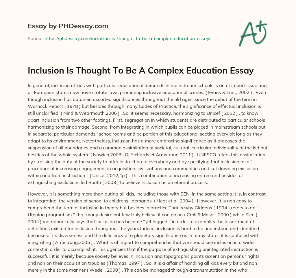 Inclusion Is Thought To Be A Complex Education Essay essay