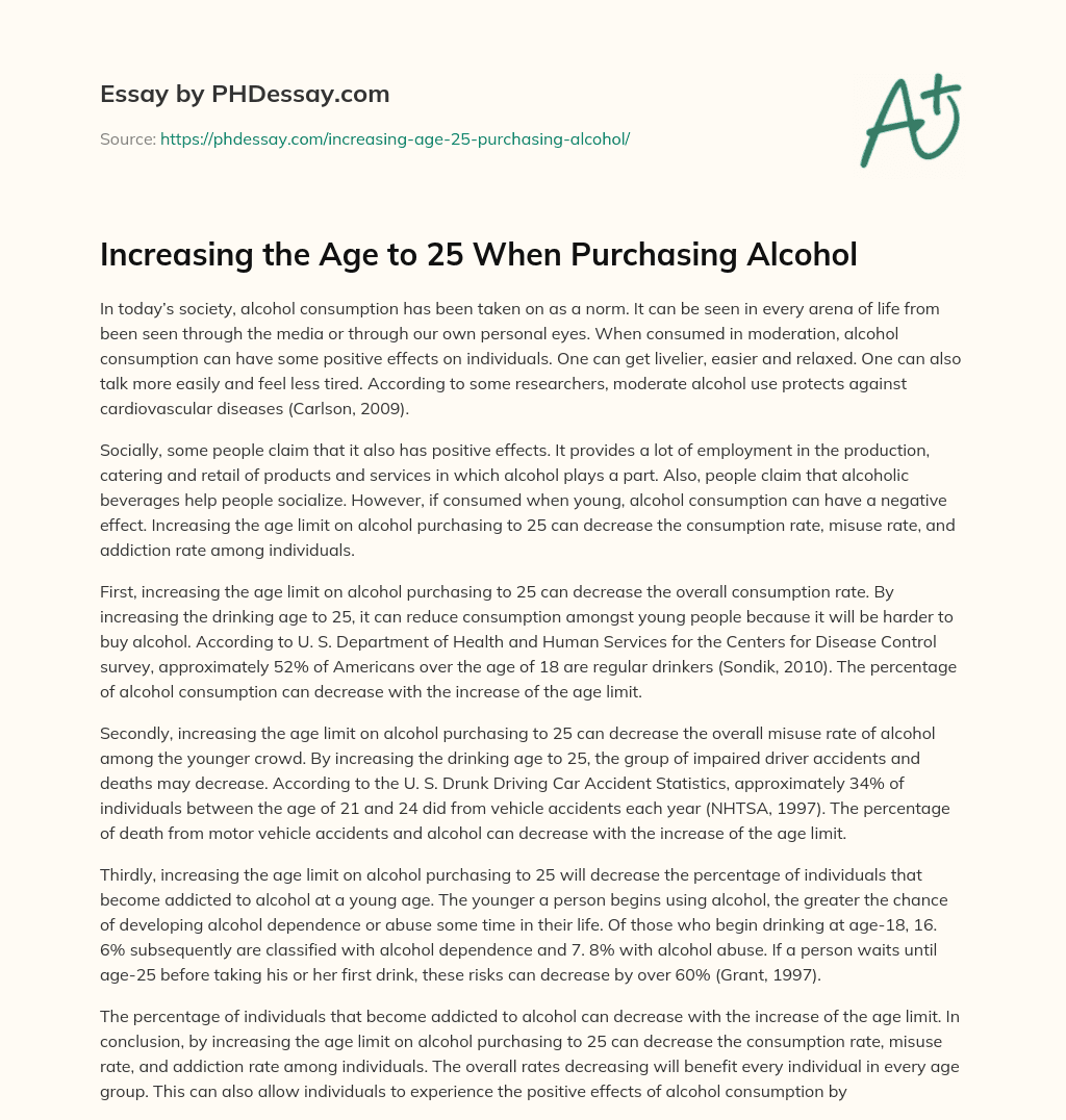 Increasing the Age to 25 When Purchasing Alcohol essay