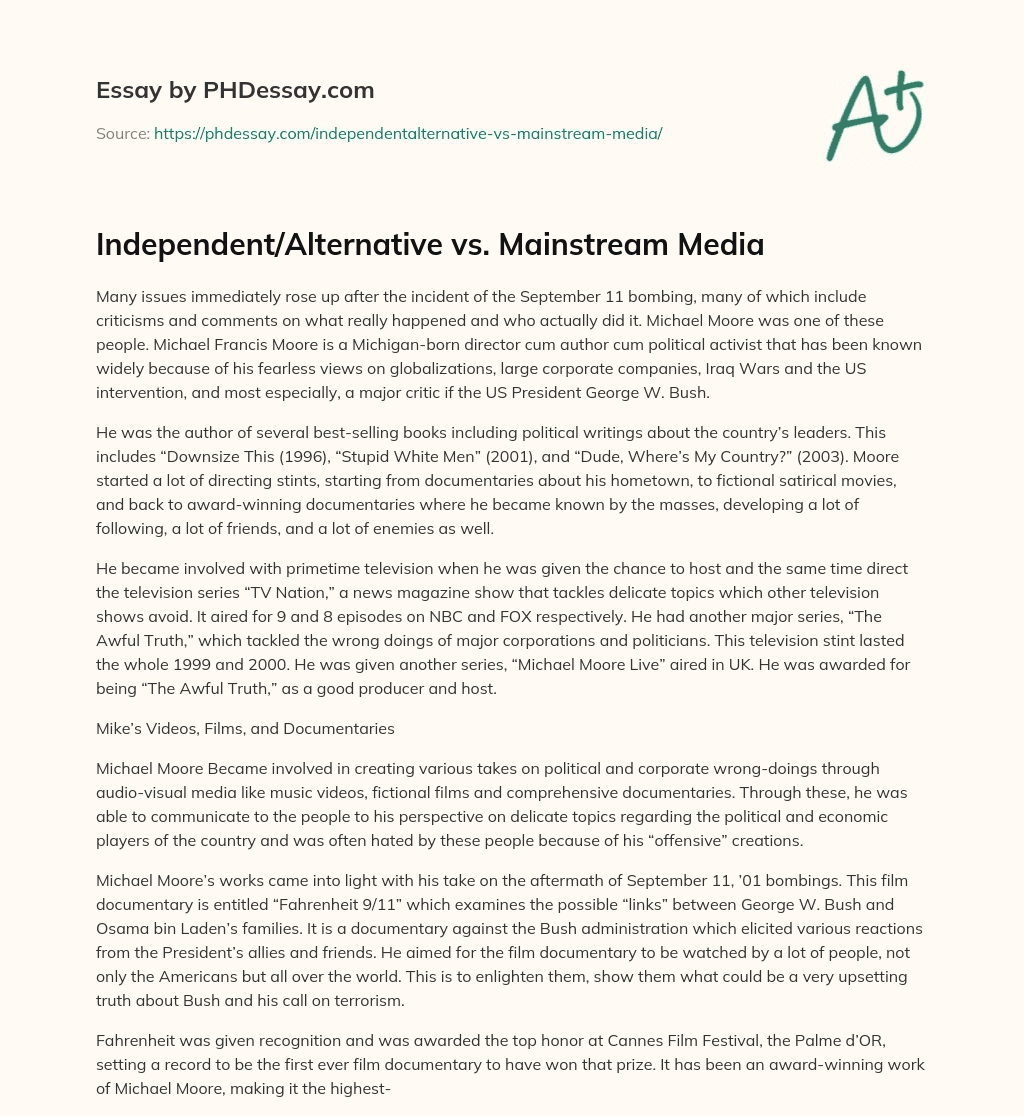 Independent/Alternative vs. Mainstream Media essay