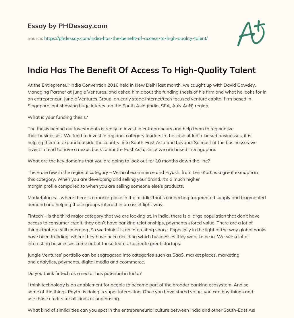 India Has The Benefit Of Access To High-Quality Talent essay