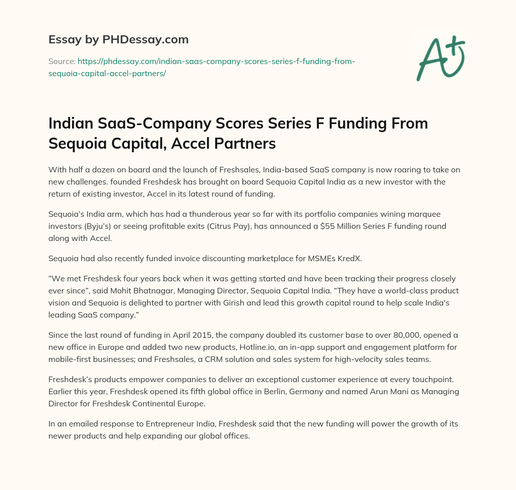 Indian SaaS-Company Scores Series F Funding From Sequoia Capital, Accel Partners essay