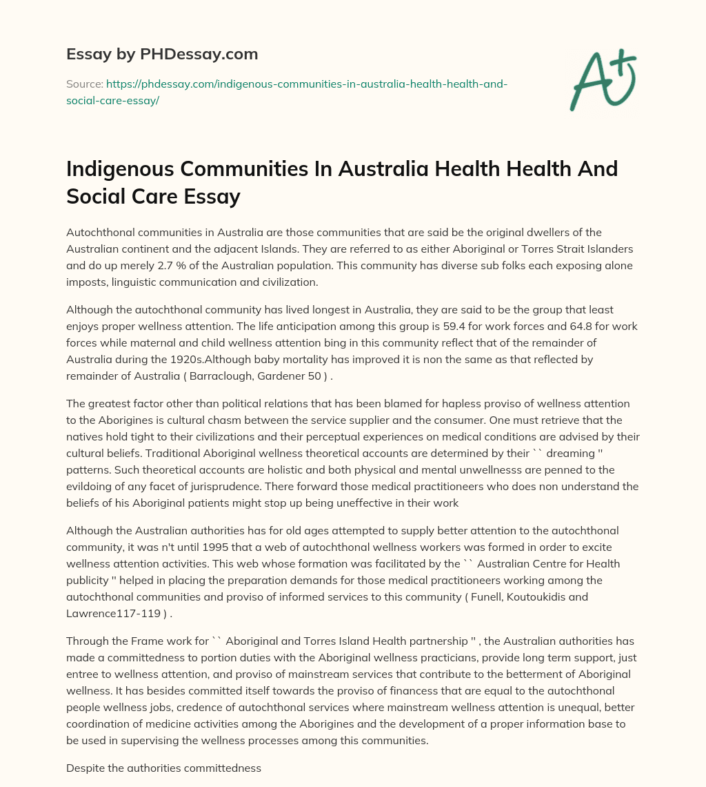 Indigenous Communities In Australia Health Health And Social Care Essay essay