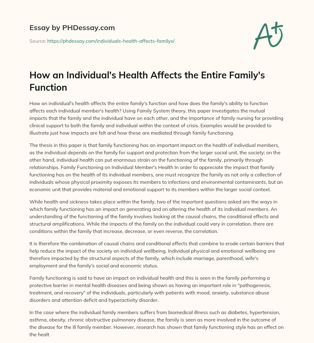 How an Individual’s Health Affects the Entire Family’s Function essay
