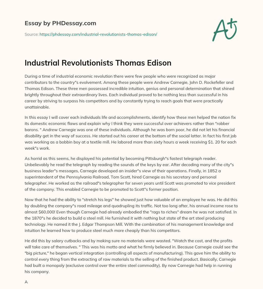 Industrial Revolutionists Thomas Edison essay