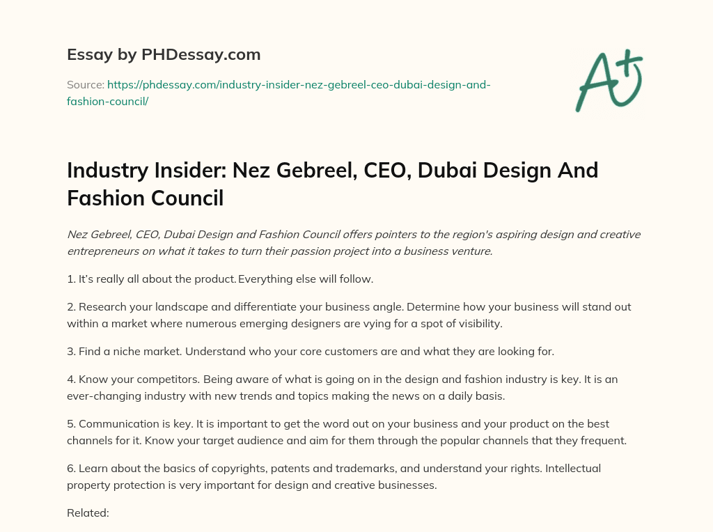 Industry Insider: Nez Gebreel, CEO, Dubai Design And Fashion Council essay