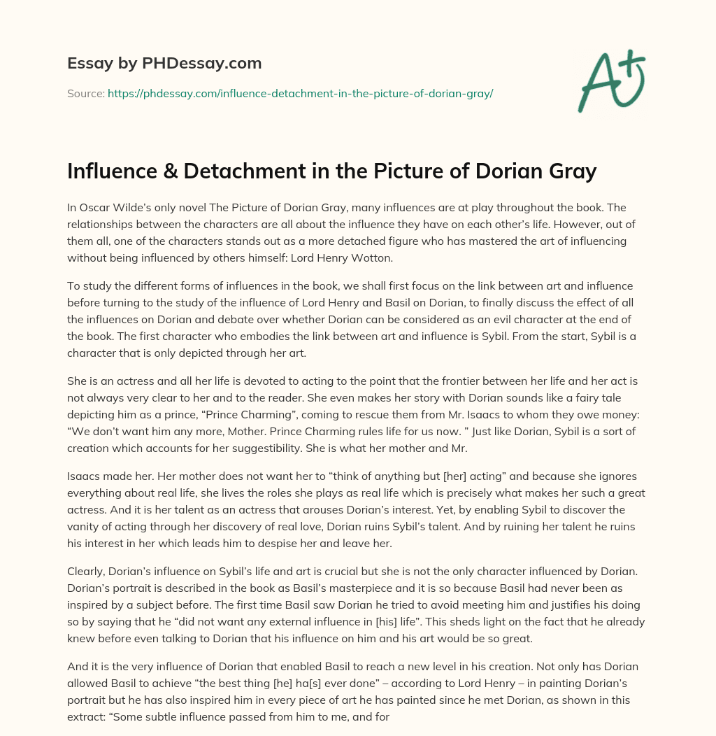 Influence & Detachment in the Picture of Dorian Gray essay