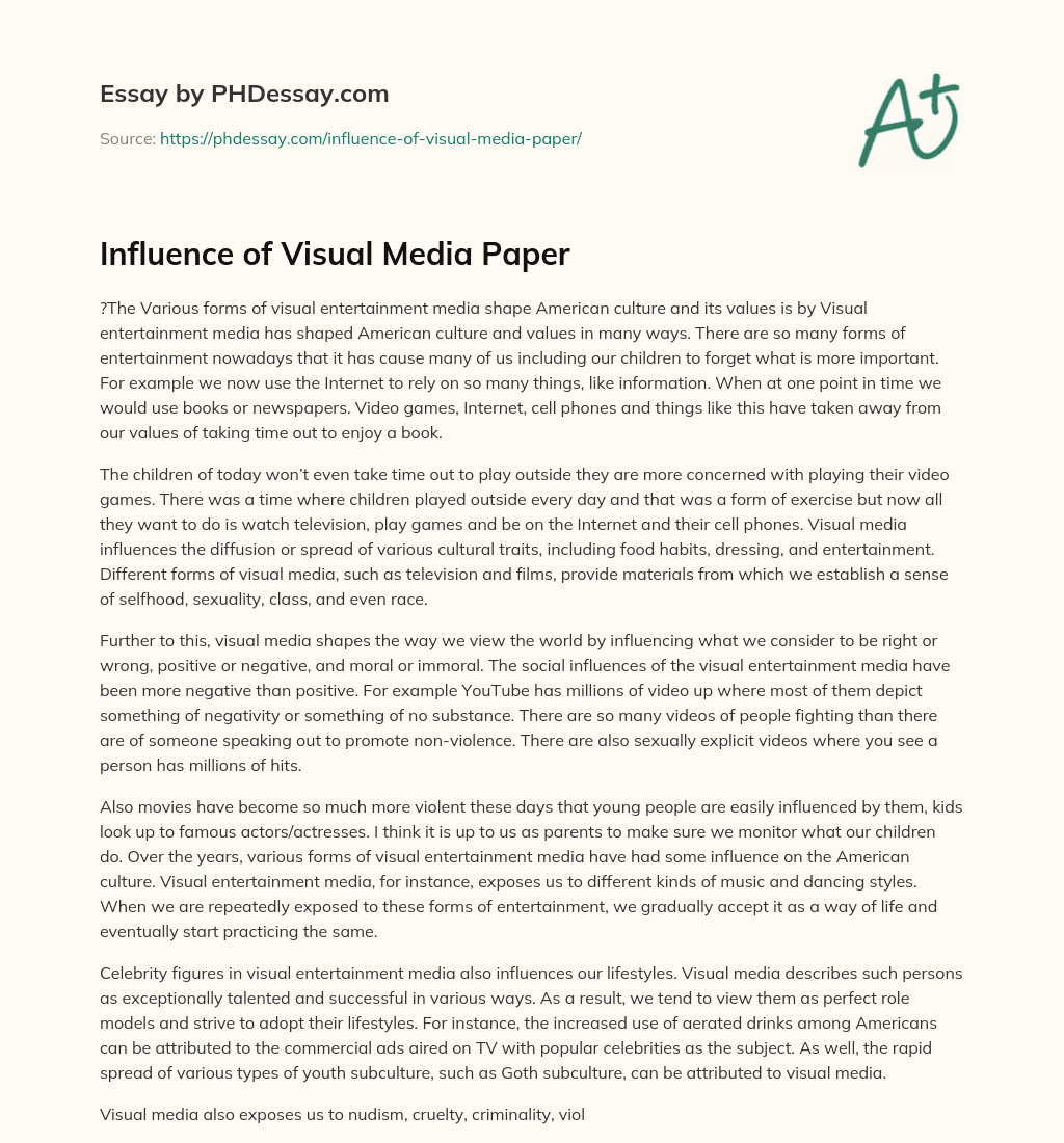 Influence of Visual Media Paper essay