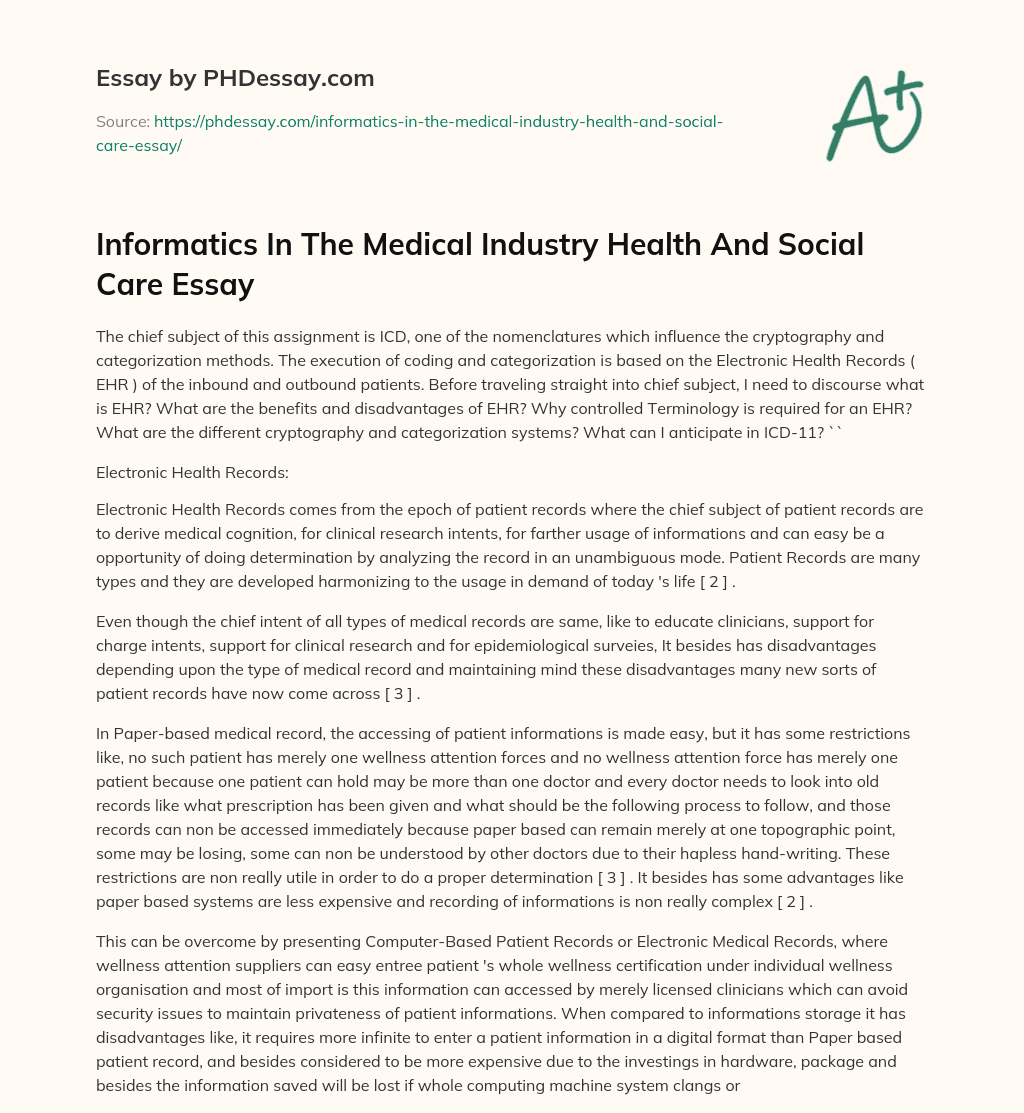 Informatics In The Medical Industry Health And Social Care Essay essay