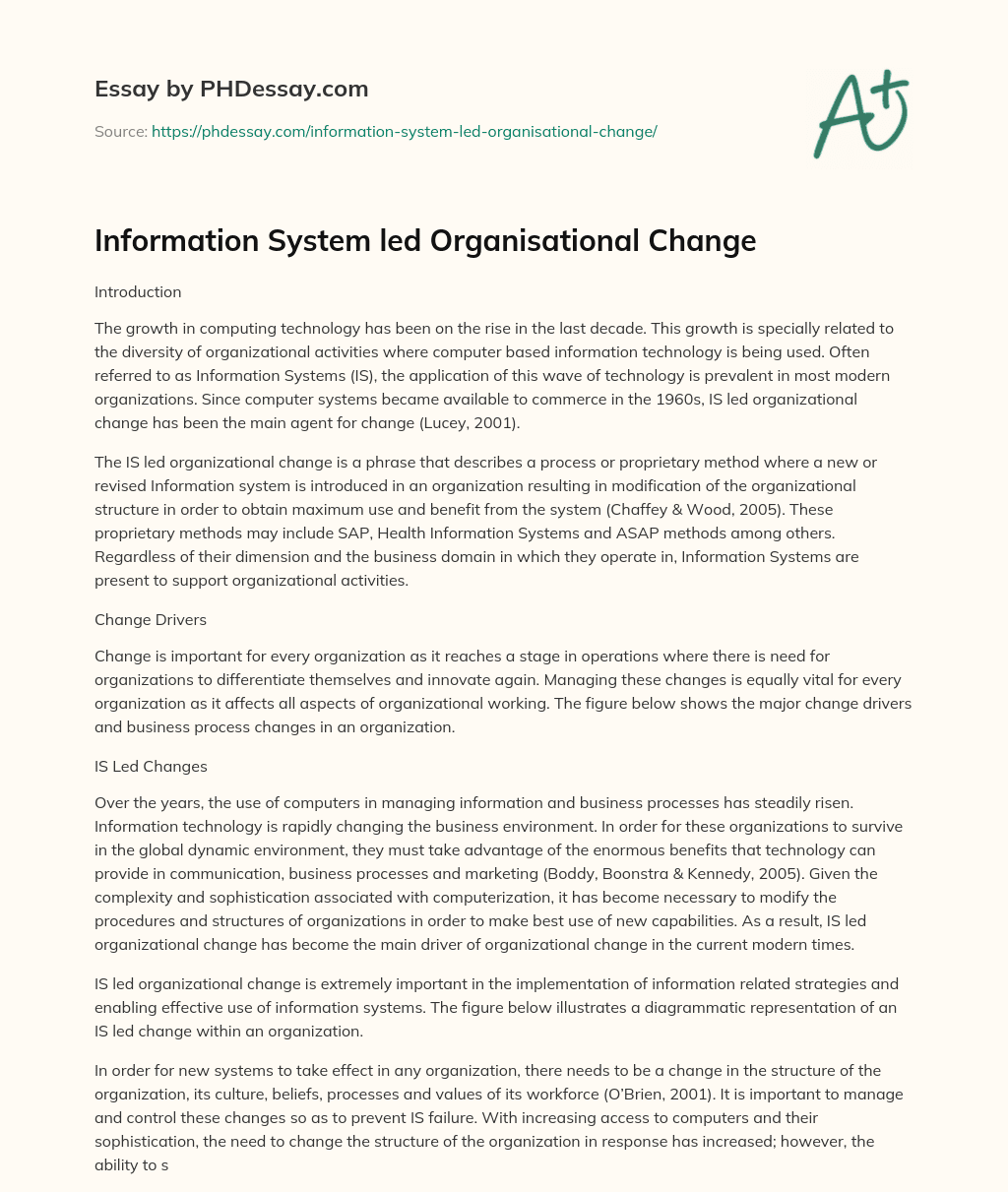 Information System led Organisational Change essay
